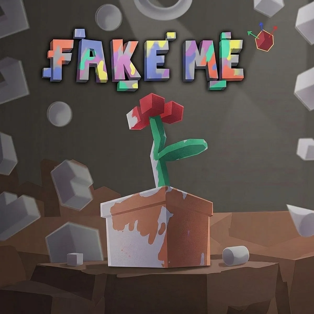 FAKE ME